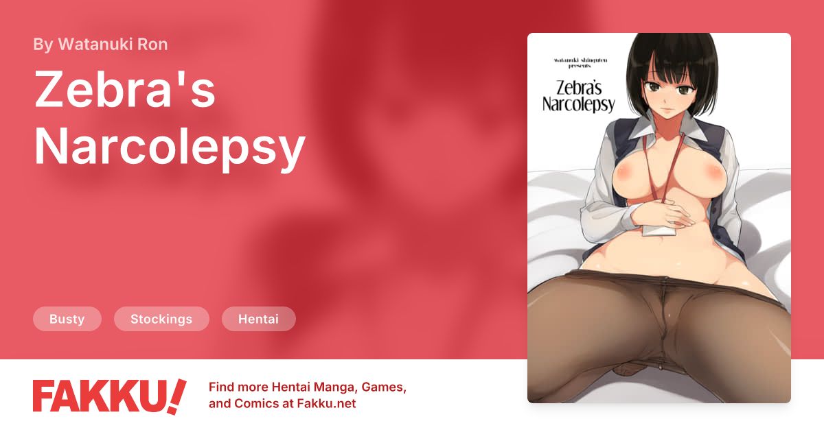 Zebra's Narcolepsy Hentai by Watanuki Ron - FAKKU