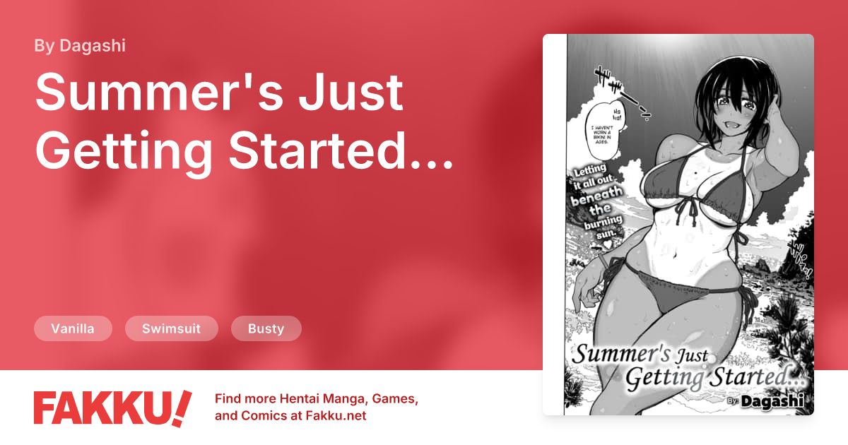 Summer's Just Getting Started... Hentai by Dagashi - FAKKU