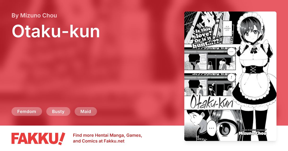  Otaku-kun Hentai by Mizuno Chou - FAKKU