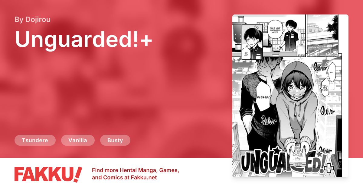 Unguarded!+ Hentai by Dojirou - FAKKU