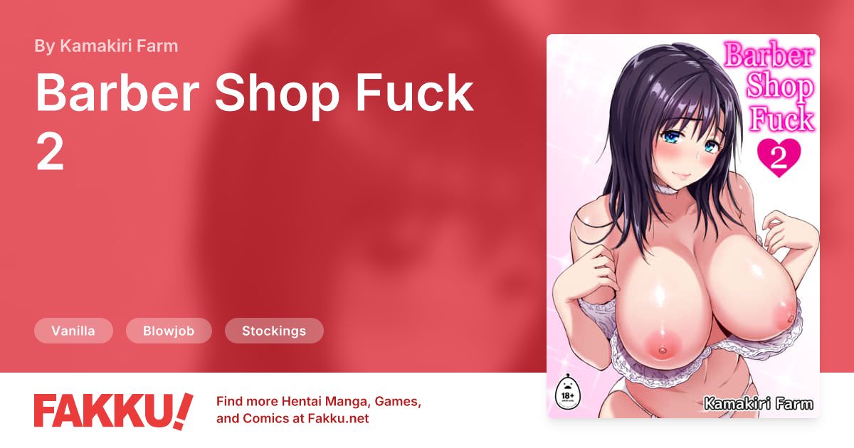  Barber Shop Fuck 2 Hentai by Kamakiri Farm - FAKKU