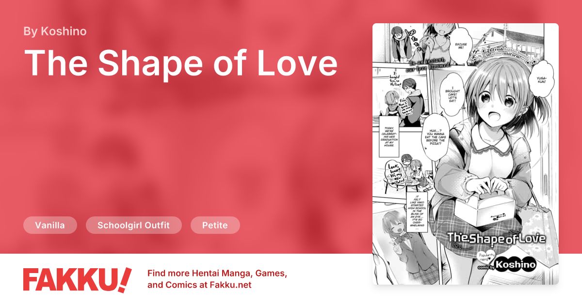 The Shape of Love Hentai by Koshino - FAKKU