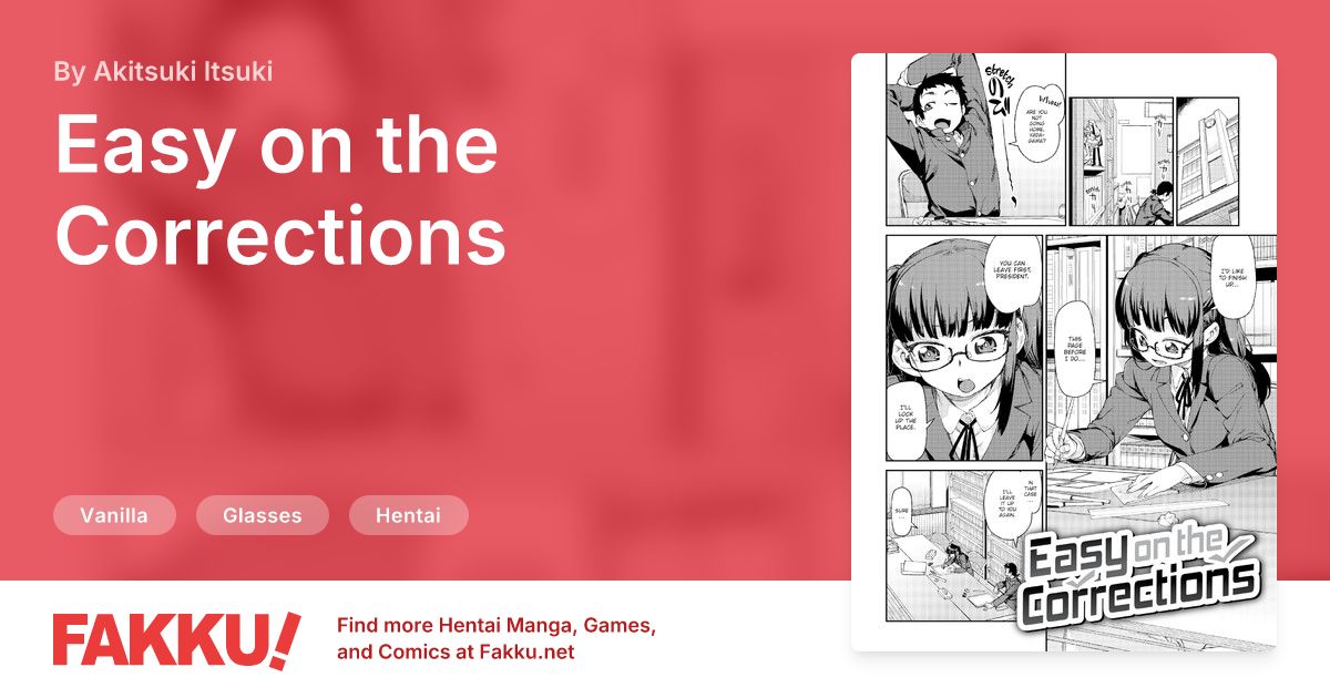 Easy on the Corrections Hentai by Akitsuki Itsuki - FAKKU