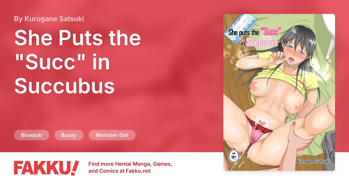She Puts the "Succ" in Succubus Hentai by Kurogane Satsuki - FAKKU