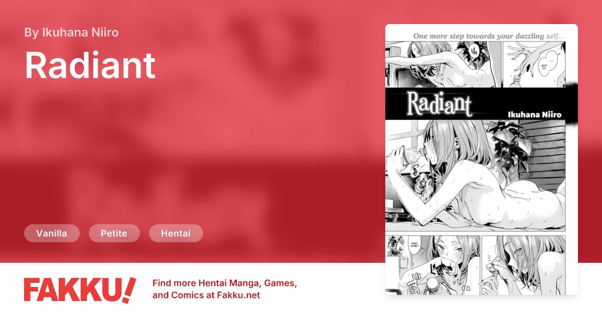Radiant Hentai by Ikuhana Niiro - FAKKU