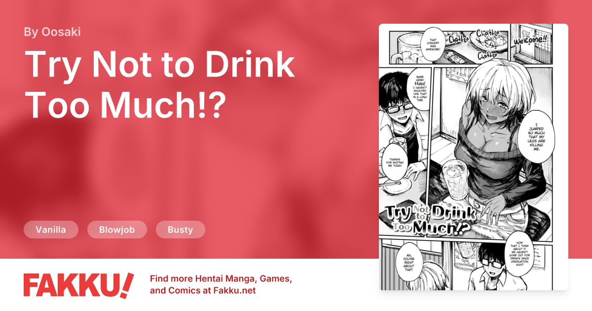 Try Not to Drink Too Much!? Hentai by Oosaki - FAKKU