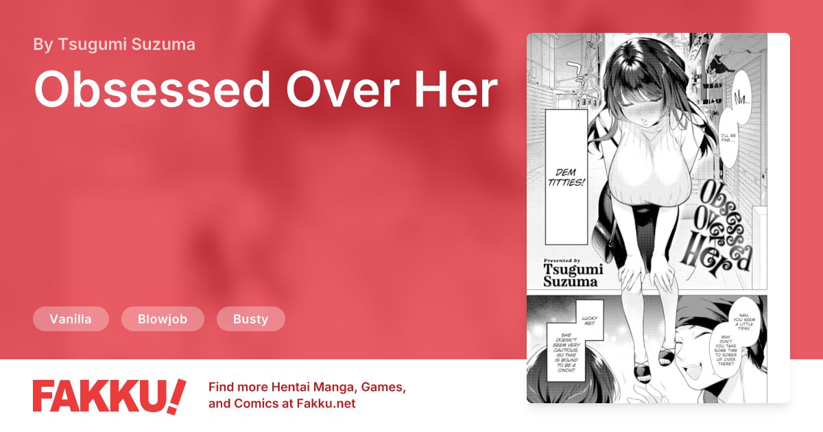 Obsessed Over Her Hentai by Tsugumi Suzuma - FAKKU