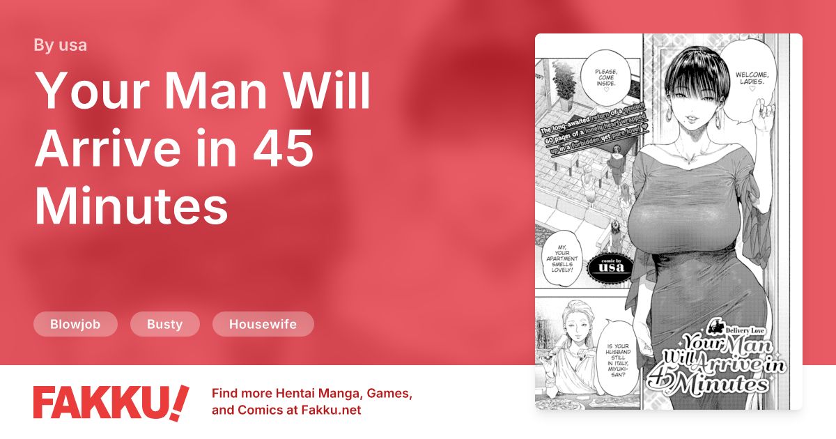 Your Man Will Arrive in 45 Minutes Hentai by usa - FAKKU