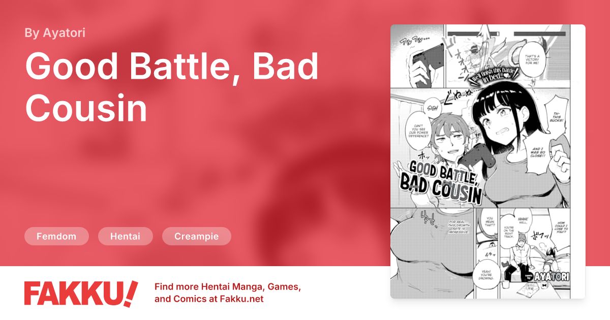 Good Battle, Bad Cousin Hentai by Ayatori - FAKKU