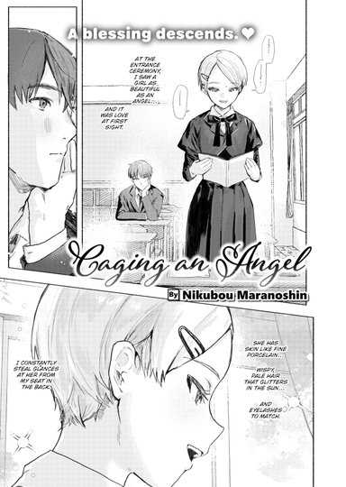 Caging an Angel