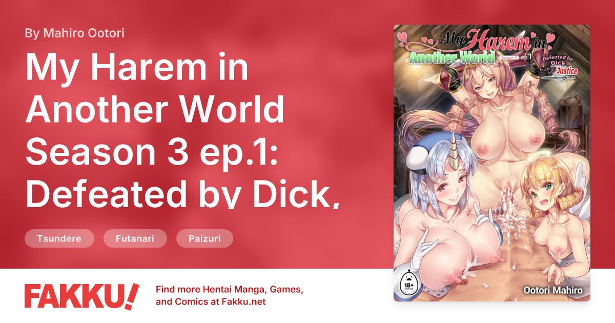 My Harem in Another World Season 3 ep.1: Defeated by Dick, Fucking for Justice Hentai by Mahiro Ootori - FAKKU