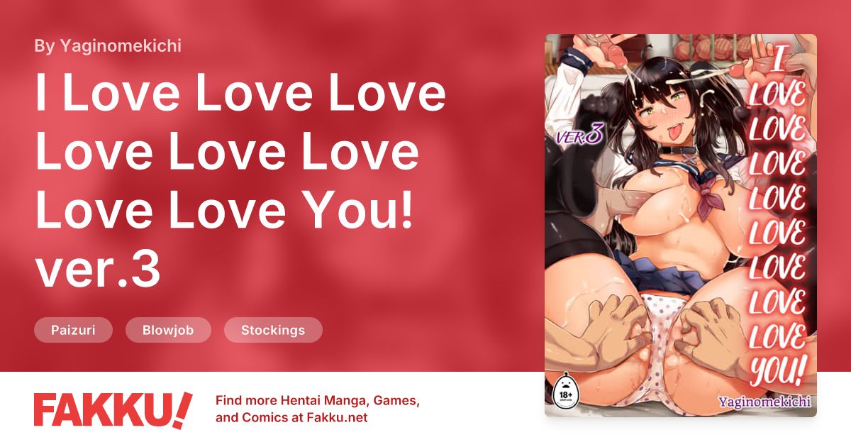 I Love Love Love Love Love Love Love Love You! ver.3 Hentai by Yaginomekichi - FAKKU
