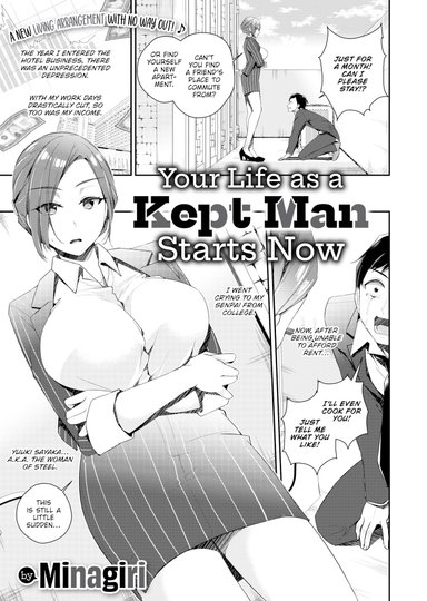 Your Life as a Kept Man Starts Now