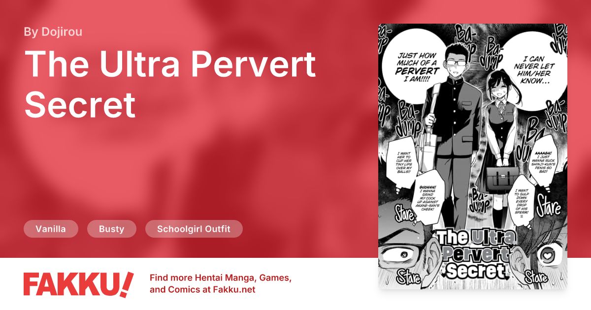 The Ultra Pervert Secret Hentai by Dojirou - FAKKU