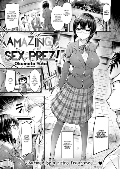 Amazing, Sex Prez!