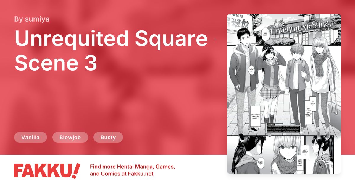 Unrequited Square - Scene 3 Hentai by sumiya - FAKKU