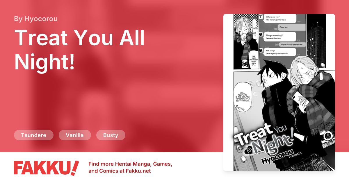 Treat You All Night! Hentai by Hyocorou - FAKKU