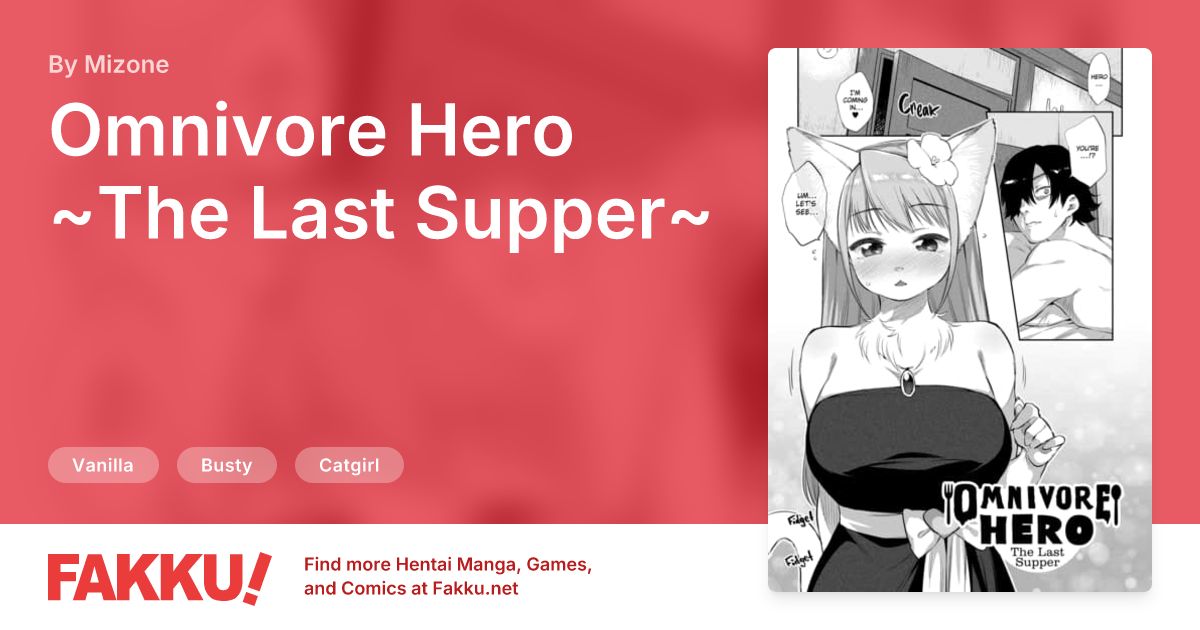Omnivore Hero ~The Last Supper~ Hentai by Mizone - FAKKU