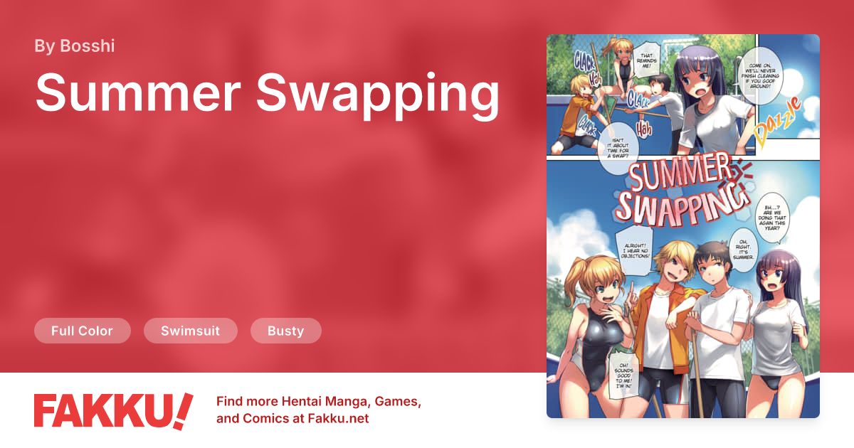 Summer Swapping Hentai by Bosshi - FAKKU