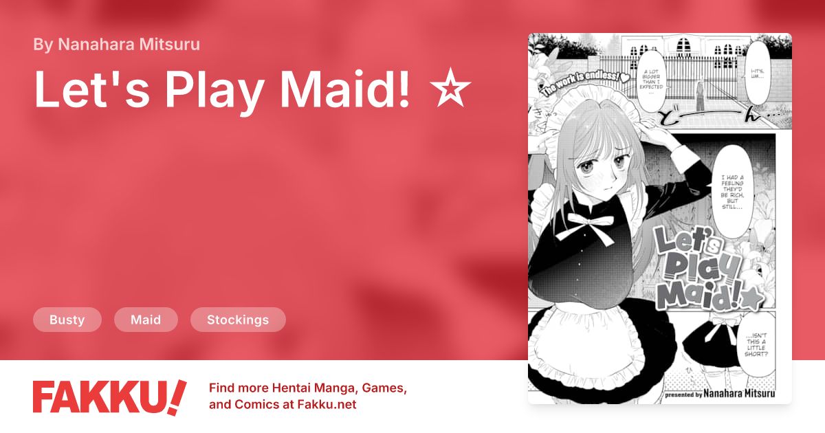 Let's Play Maid! ☆ Hentai by Nanahara Mitsuru - FAKKU