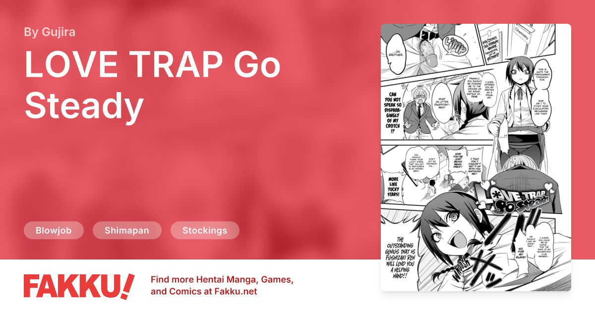 LOVE TRAP Go Steady Hentai by Gujira - FAKKU