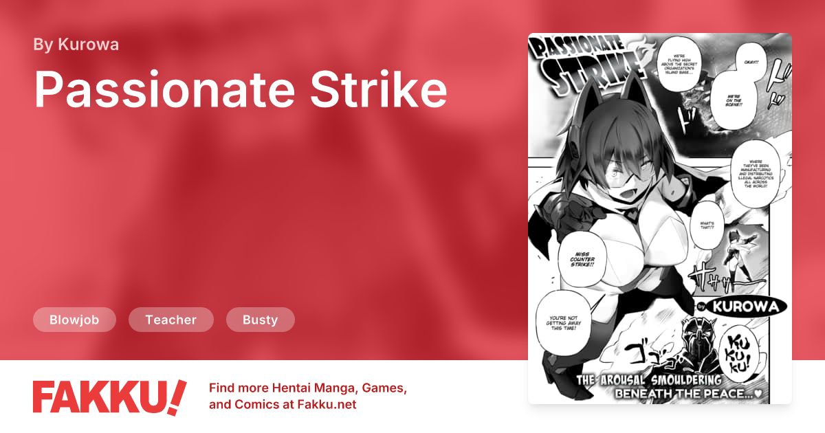 Passionate Strike Hentai by Kurowa - FAKKU