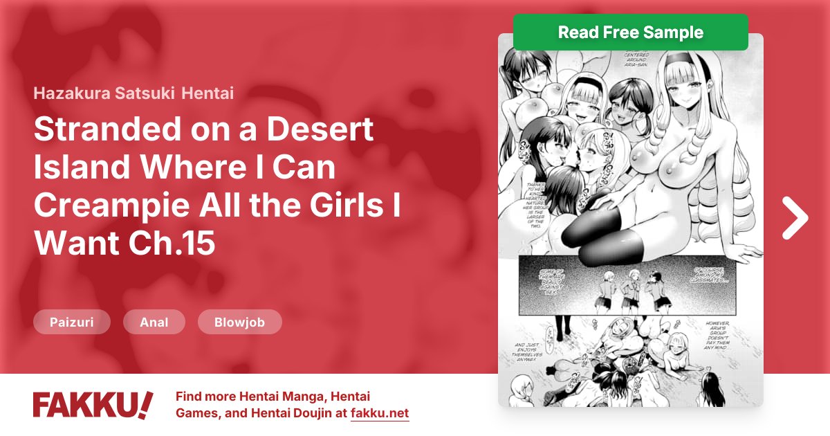  Stranded on a Desert Island Where I Can Creampie All the Girls I Want Ch.15 Hentai by Hazakura Satsuki - FAKKU