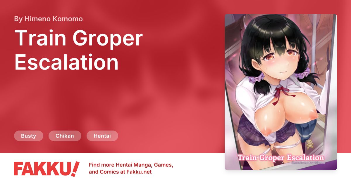 Train Groper Escalation Hentai by Himeno Komomo - FAKKU