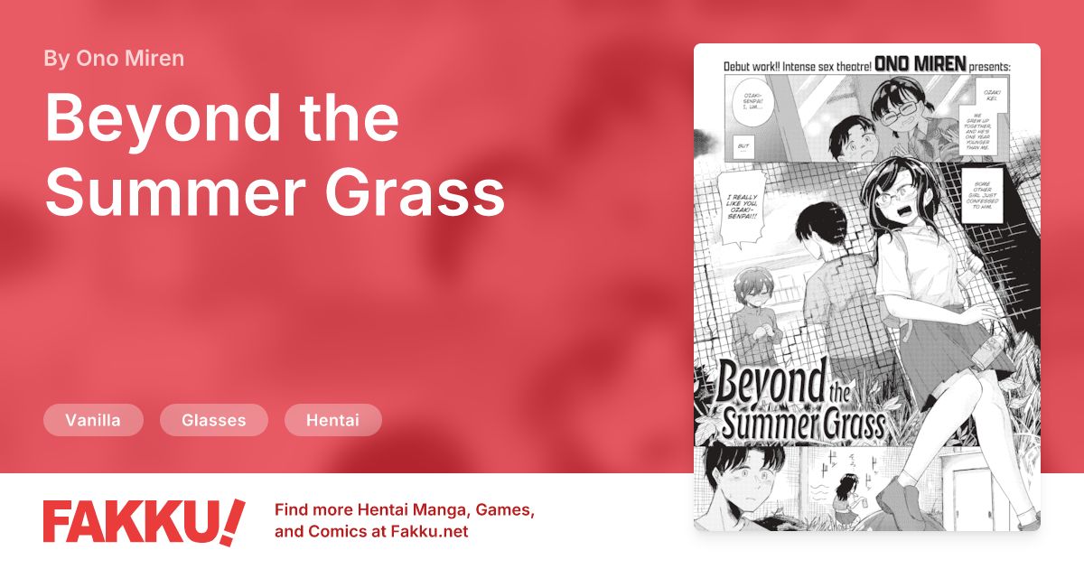 Beyond the Summer Grass Hentai by Ono Miren - FAKKU