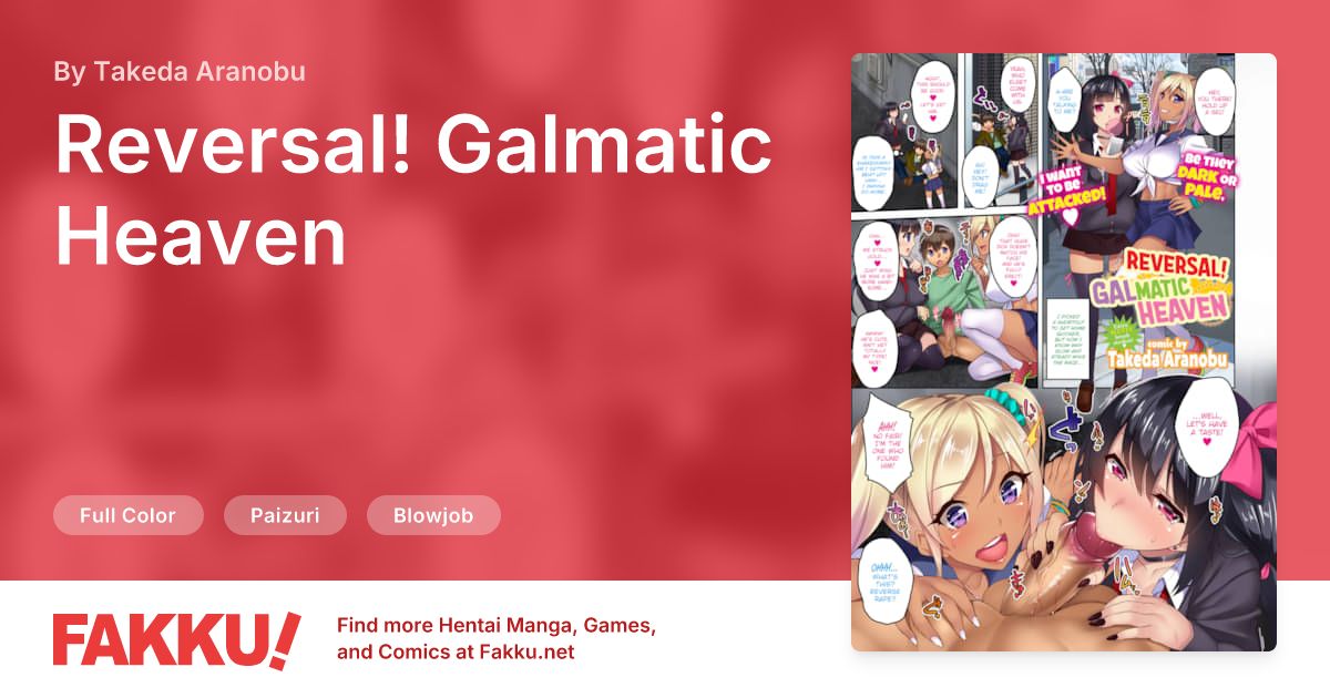 Reversal! Galmatic Heaven Hentai by Takeda Aranobu - FAKKU