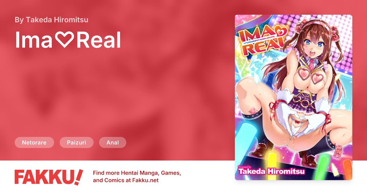 Ima♡Real Hentai by Takeda Hiromitsu - FAKKU