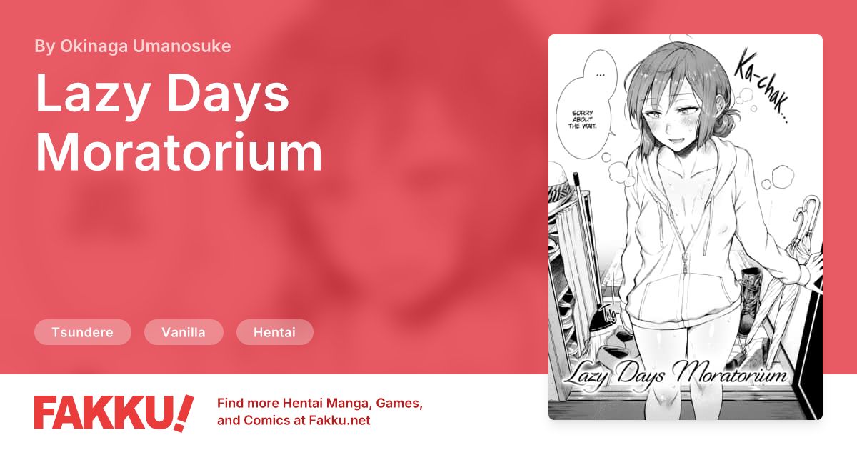 Lazy Days Moratorium Hentai by Okinaga Umanosuke - FAKKU