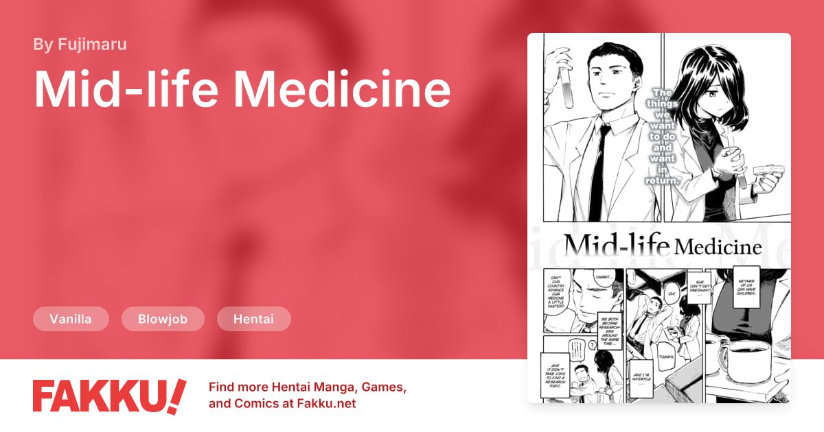 Mid-life Medicine Hentai by Fujimaru - FAKKU