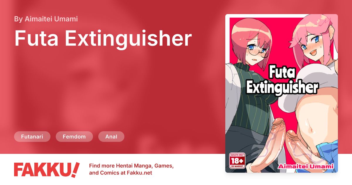 Futa Extinguisher Hentai by Aimaitei Umami - FAKKU