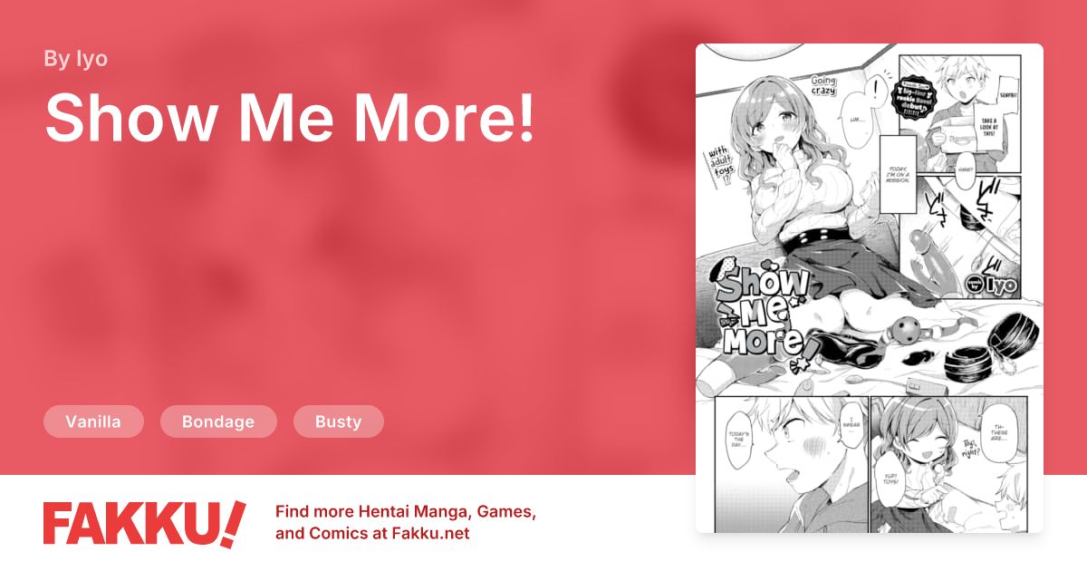 Show Me More! Hentai by Iyo - FAKKU