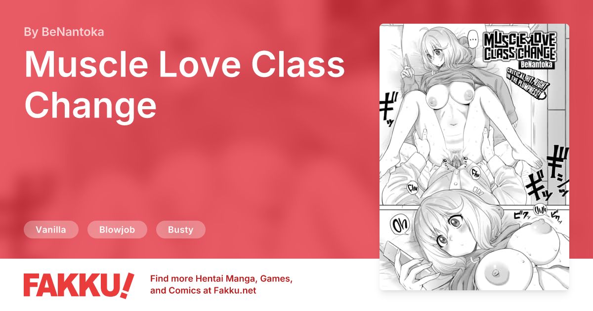 Muscle Love Class Change Hentai by BeNantoka - FAKKU