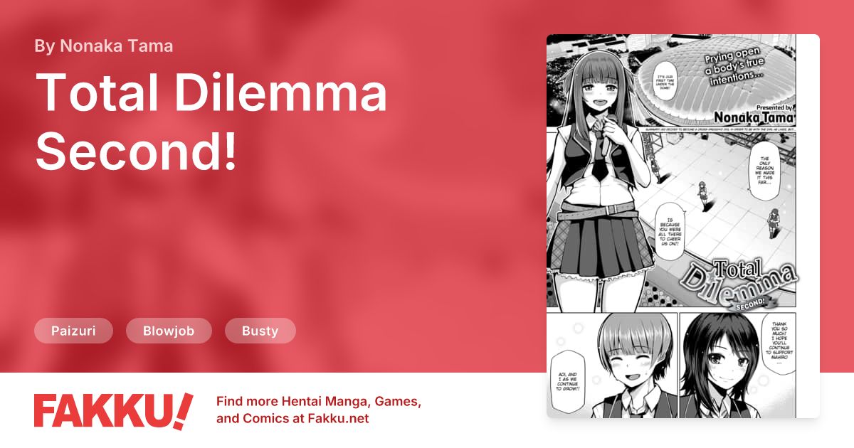 Total Dilemma Second! Hentai by Nonaka Tama - FAKKU