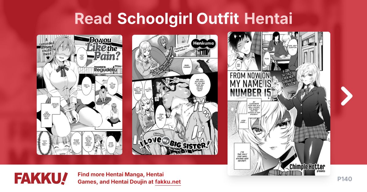 Read and download free Schoolgirl Outfit hentai manga and doujin on FAKKU! Featuring popular hentai like Sex Friend and My Neighbor Succubus-chan Part 2.
