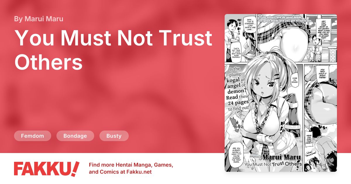 You Must Not Trust Others Hentai by Marui Maru - FAKKU
