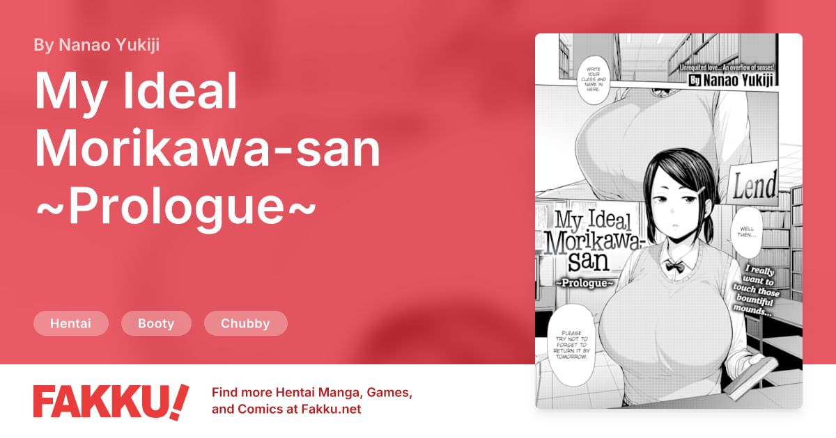 My Ideal Morikawa-san ~Prologue~ Hentai by Nanao Yukiji - FAKKU