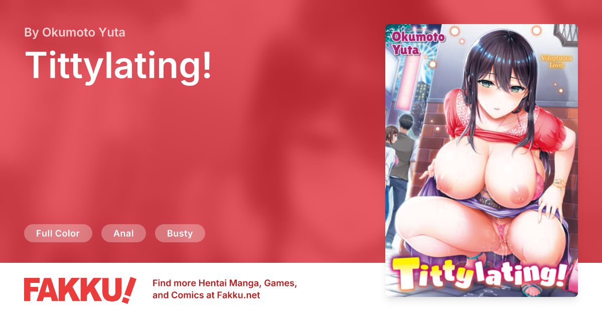 Tittylating! Hentai by Okumoto Yuta - FAKKU