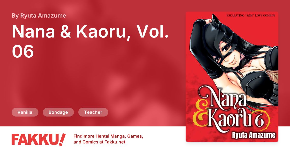 Nana & Kaoru, Vol. 06 Hentai by Ryuta Amazume - FAKKU