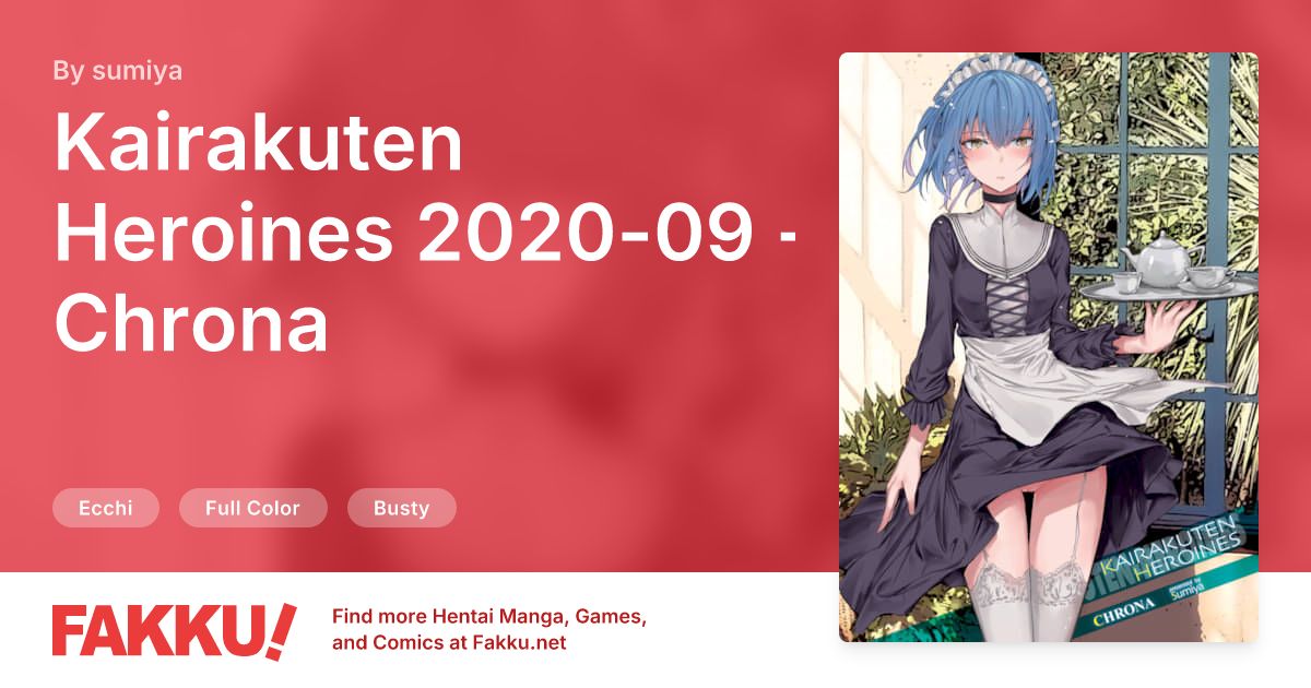 Kairakuten Heroines 2020-09 - Chrona Hentai by sumiya - FAKKU