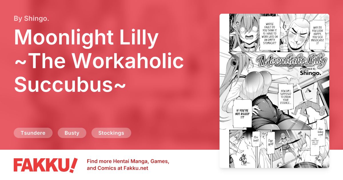 Moonlight Lilly ~The Workaholic Succubus~ Hentai by Shingo. - FAKKU