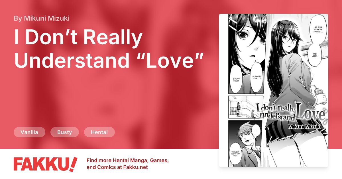  I Don’t Really Understand “Love” Hentai by Mikuni Mizuki - FAKKU