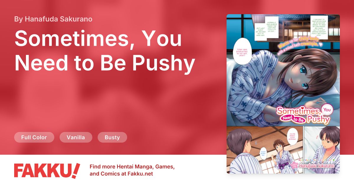 Sometimes, You Need to Be Pushy Hentai by Hanafuda Sakurano - FAKKU