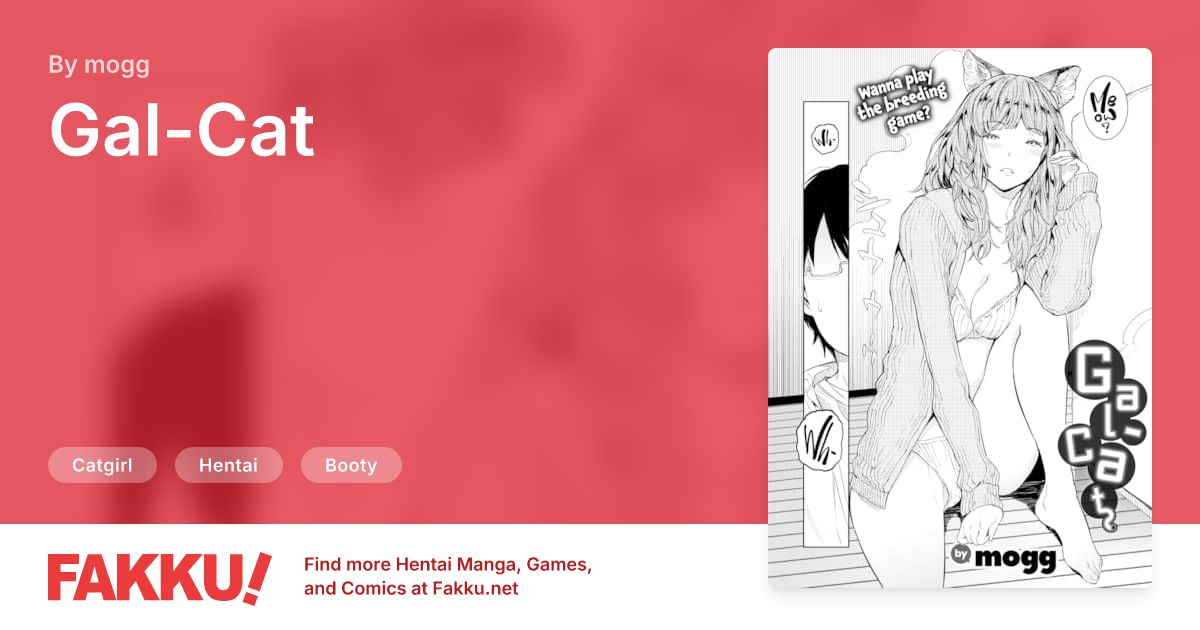 Gal-Cat Hentai by mogg - FAKKU