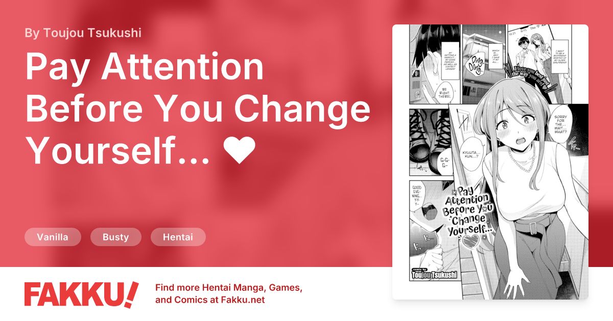  Pay Attention Before You Change Yourself... ❤ Hentai by Toujou Tsukushi - FAKKU