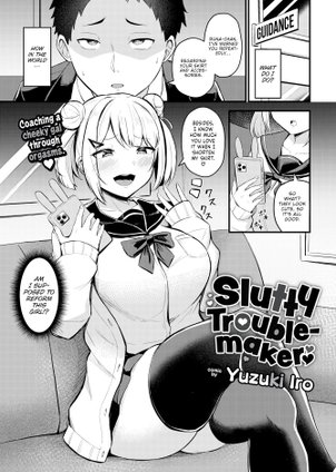 Slutty Troublemaker