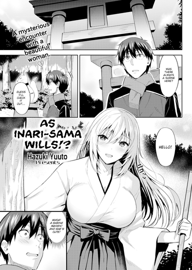 As Inari-sama Wills!?